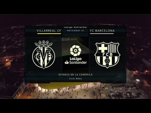 La Liga | Villarreal CF v FC Barcelona | Highlights
