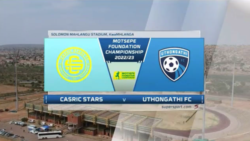 Motsepe Foundation Championship | Casric v Uthongathi FC | Highlights