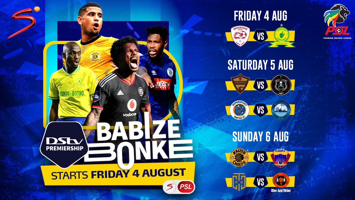 Mouth-watering match-ups in DStv Prem opening weekend | SuperSport