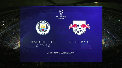 UEFA Champions League | Round of 16 | 2nd Leg | Manchester City v Red Bull Leipzig | 90 minutes in 90 seconds