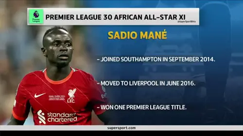 Africa’s greatest Premier League players - Sadio Mane