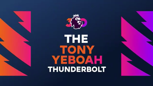 Premier League 30 Africa XI | Yeboah Thunderbolt